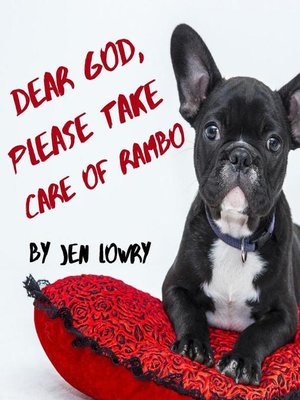 cover image of Dear God, Please Take Care of Rambo